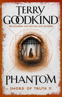 Phantom: Chainfire Trilogy Part 2, Terry Goodkind