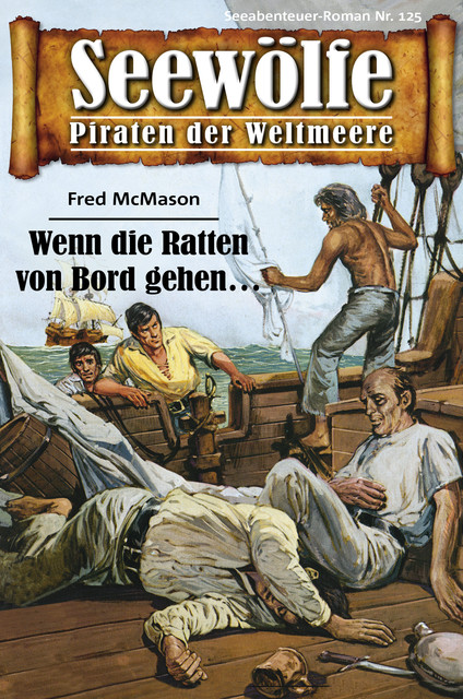 Seewölfe – Piraten der Weltmeere 125, Fred McMason