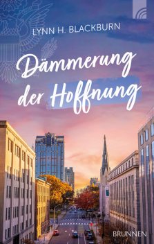 Dämmerung der Hoffnung, Lynn Blackburn
