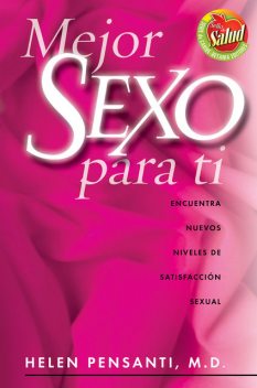 Mejor sexo para usted, Helen Pensanti