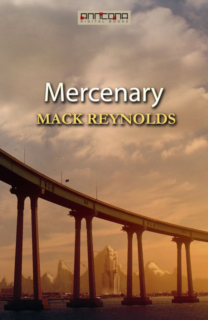 Mercenary, Mack Reynolds