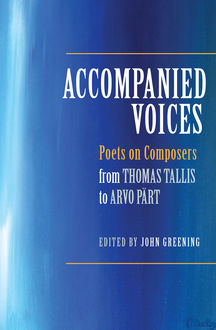 Accompanied Voices, John Greening