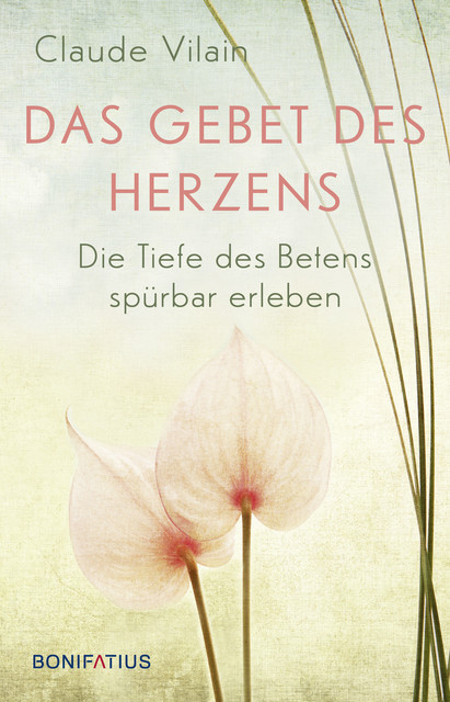 Das Gebet des Herzens, Claude Vilain