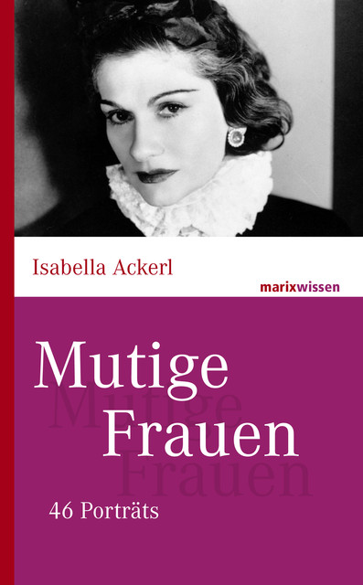 Mutige Frauen, Isabella Ackerl