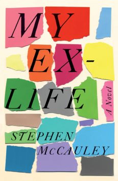 My Ex-Life, Stephen McCauley