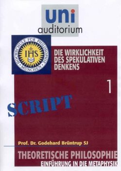 Theoretische Philosophie, Teil 1, Godehard Br