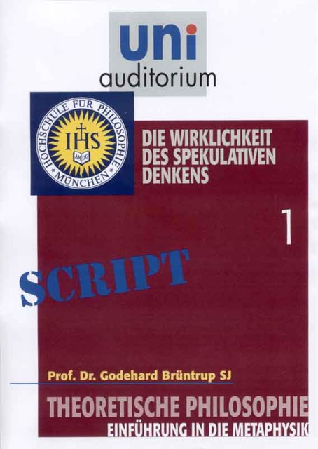 Theoretische Philosophie, Teil 1, Godehard Br