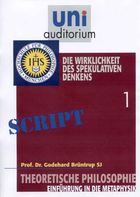 Theoretische Philosophie, Teil 1, Godehard Br