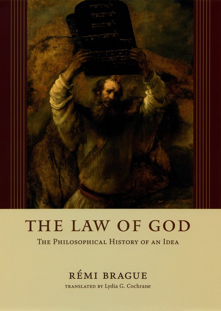 The Law of God, Rémi Brague