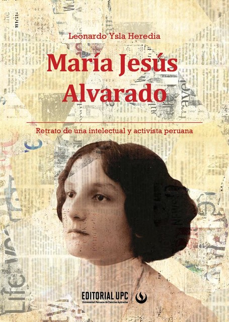 María Jesús Alvarado, Leonardo Ysla Heredia