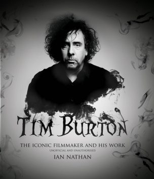 Tim Burton, Ian Nathan