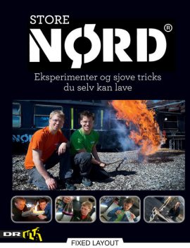 Store Nørd – eksperimenter og sjove tricks du selv kan lave, Emil Nielsen, Kåre Nielsen