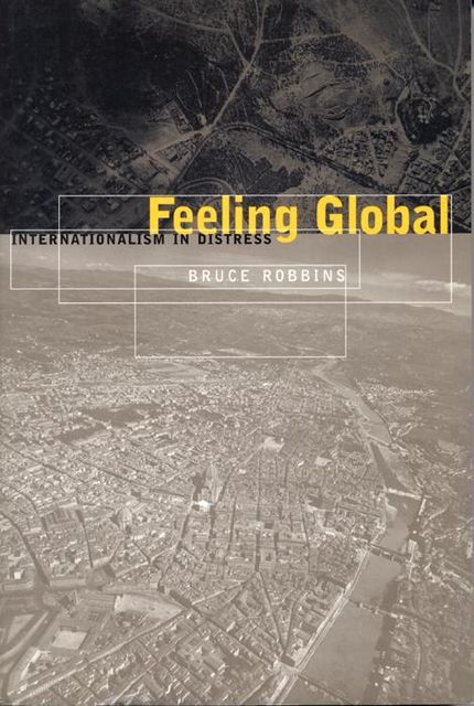 Feeling Global, Bruce Robbins