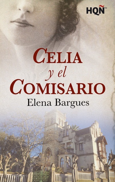 Celia y el comisario, Elena Bargues