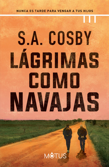 Lágrimas como navajas, S.A. Cosby