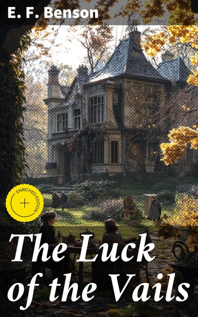 The Luck of the Vails, Edward Benson