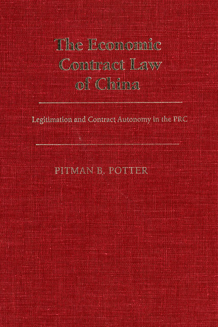 The Economic Contract Law of China, Pitman B. Potter