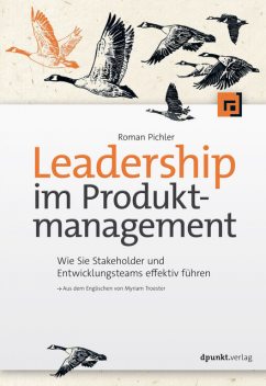 Leadership im Produktmanagement, Roman Pichler