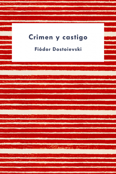 Crimen y castigo, Fiódor Dostoievski