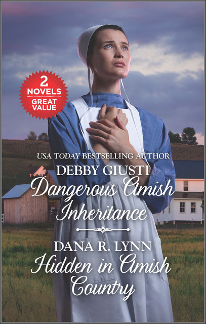 Dangerous Amish Inheritance and Hidden in Amish Country, Debby Giusti, Dana R. Lynn