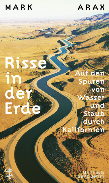 Risse in der Erde, Mark Arax