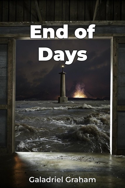 End of Days, Galadriel Graham