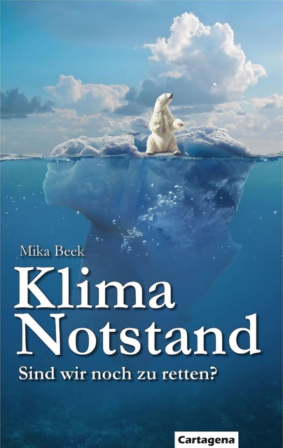 Klimanotstand, Mika Beek