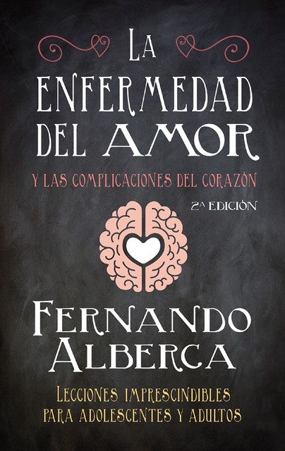 La enfermedad del amor, Fernando Alberca