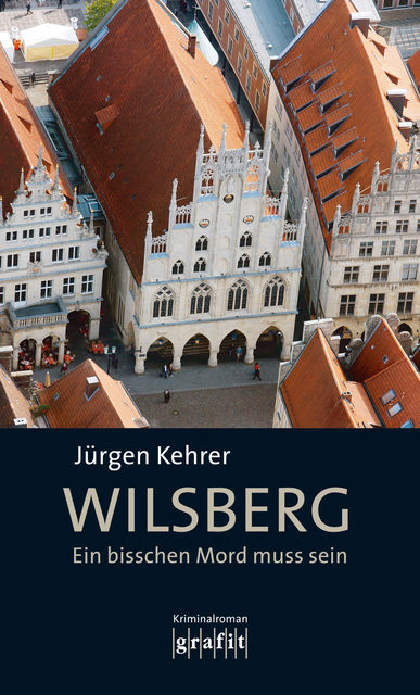 Wilsberg - Ein bisschen Mord muss sein, Jürgen Kehrer
