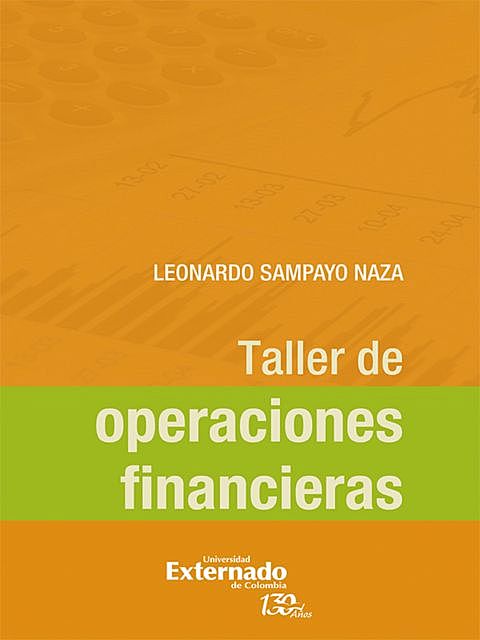 Taller de operaciones financieras, Leonardo Sampayo