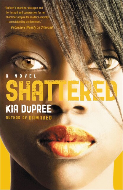 Shattered, Kia DuPree