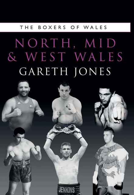 Boxers of North Mid & West Wales, Gareth Jones