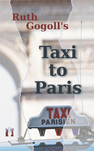 Ruth Gogoll's Taxi to Paris, Ruth Gogoll