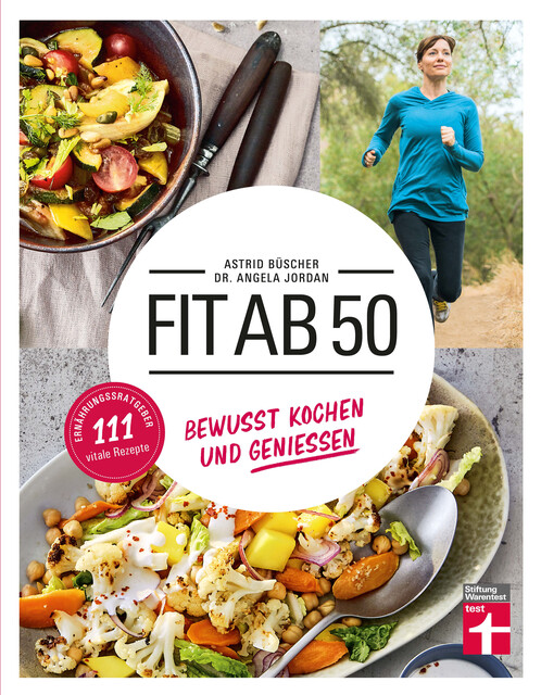 Fit ab 50, Astrid Buscher, Angela Jordan
