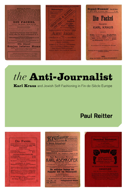 The Anti-Journalist, Paul Reitter