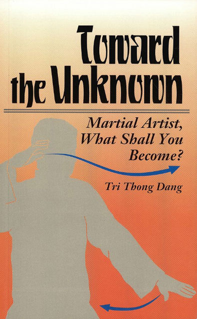 Toward The Unknown, Tri Thong Dang