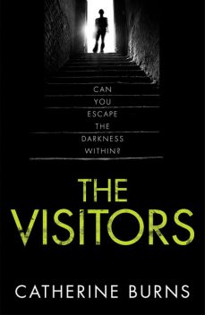 The Visitors, Catherine Burns