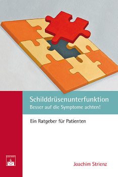 Schilddrüsenunterfunktion, Joachim Strienz