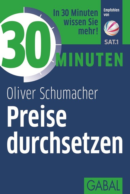 30 Minuten Preise durchsetzen, Oliver Schumacher