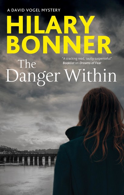 The Danger Within, Hilary Bonner