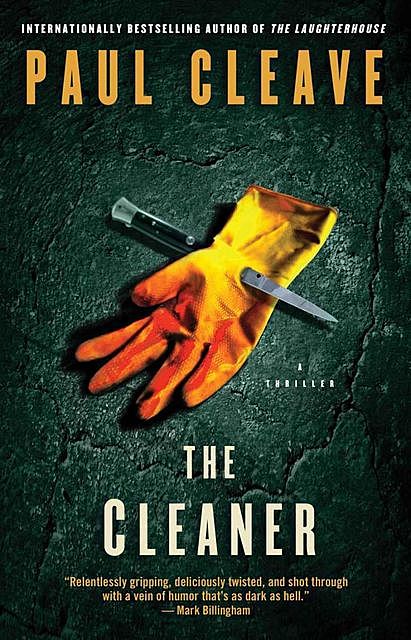 The Cleaner: A Thriller, Paul Cleave