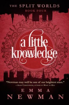 A Little Knowledge, Emma Newman