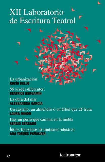 XII Laboratorio de Escritura Teatral (LET), Rocío Bello, Alessandra García, Ana Torres Peñalver, Beatrice Bergamín, Laura Mihon, Sergio Serrano