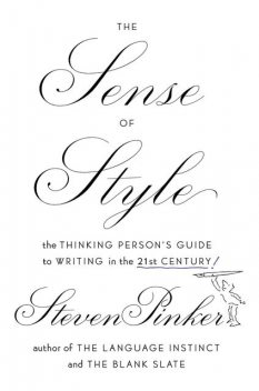 The Sense of Style, Steven Pinker