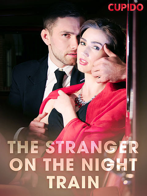 The Stranger on the Night Train, Others Cupido
