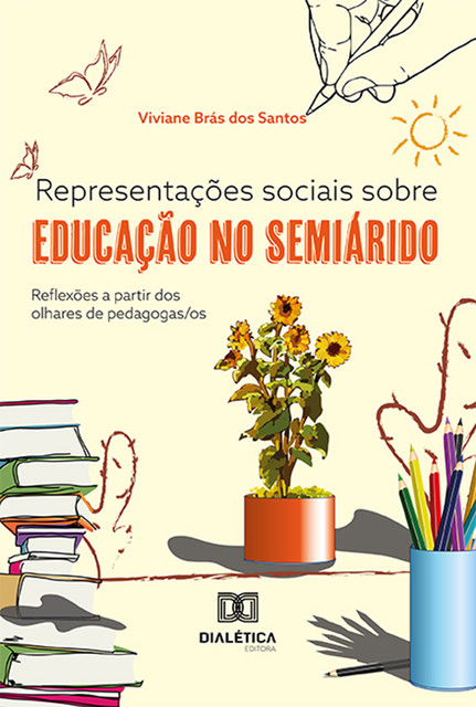 Representações sociais sobre educação no semiárido, Viviane Brás dos Santos
