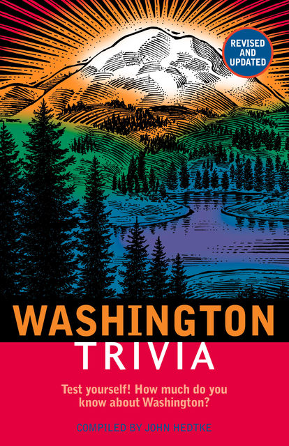 Washington Trivia, John Hedtke