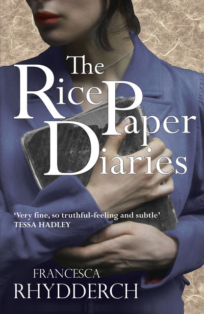 The Rice Paper Diaries, Francesca Rhydderch