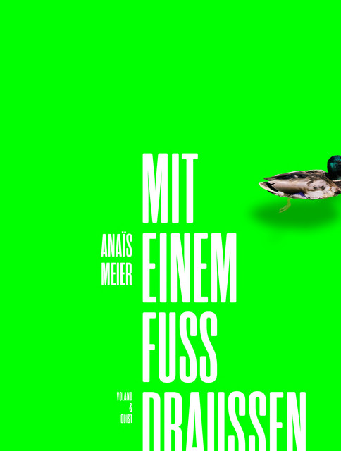 Mit einem Fuss draussen, Anaïs Meier