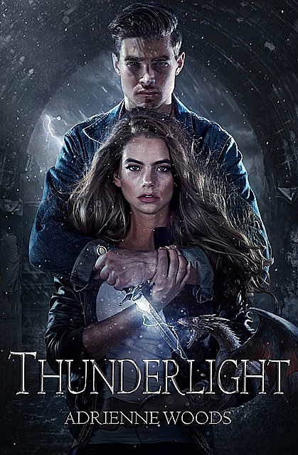Thunderlight, Adrienne Woods
